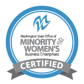Washington State OMWBE Certified — Minority & Women's Business Enterprise